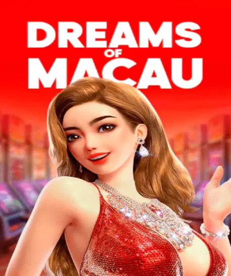 Игра Dreams of Macau обещает шик и большие выигрыши